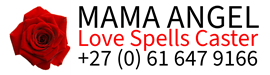 Mama Angel Love Spells Caster